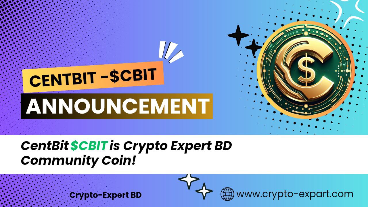 Unveiling CentBit ($CBIT): A Pioneer in the Bangladeshi Crypto Landscape